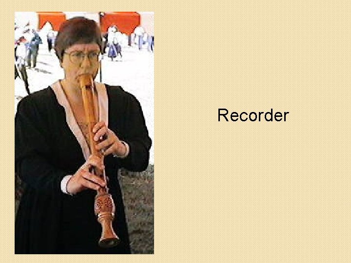 Recorder 