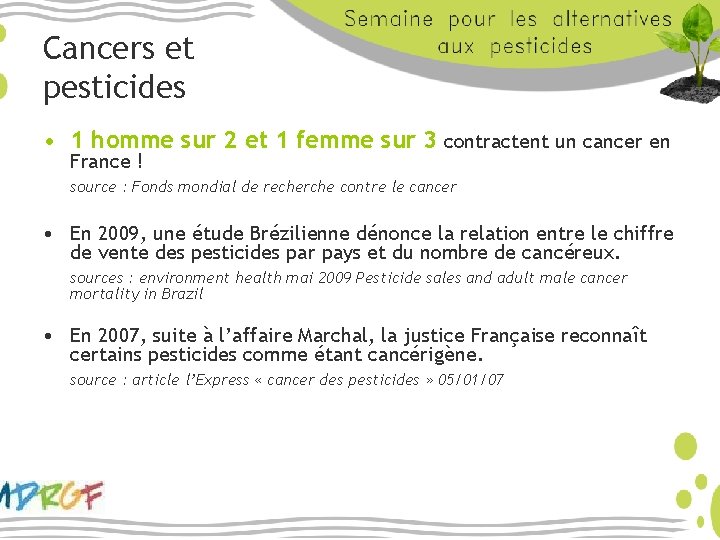 Cancers et pesticides • 1 homme sur 2 et 1 femme sur 3 contractent