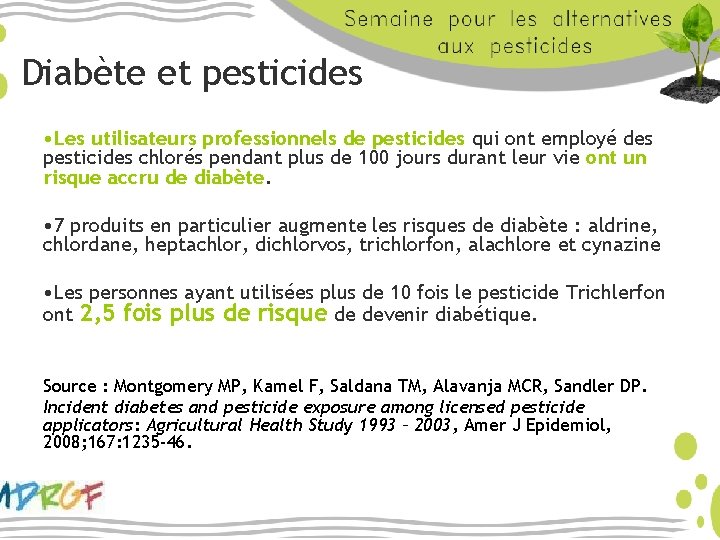 Diabète et pesticides • Les utilisateurs professionnels de pesticides qui ont employé des pesticides