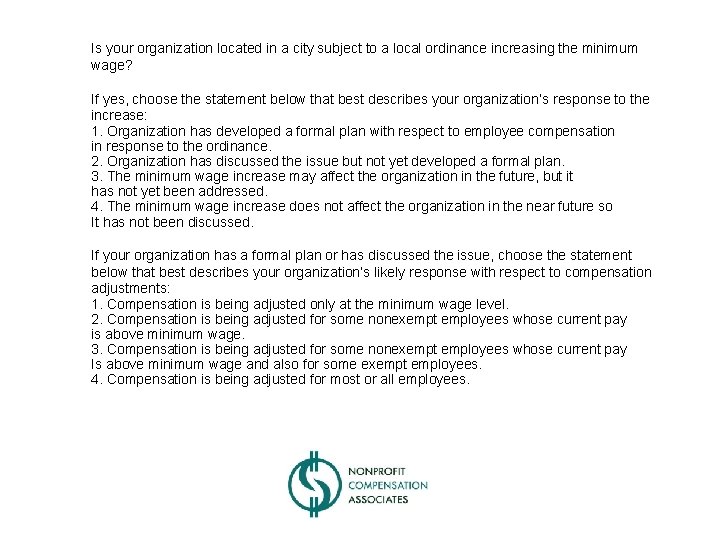 Is your organization located in a city subject to a local ordinance increasing the