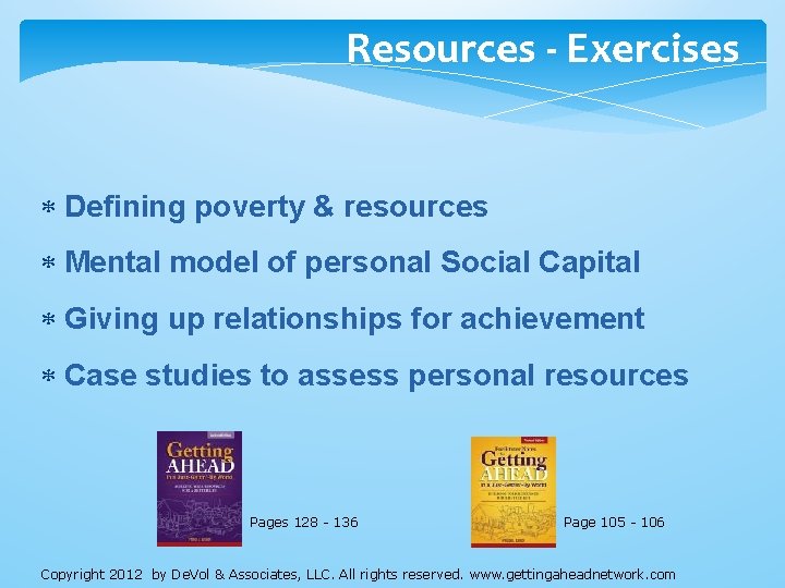 Resources - Exercises Defining poverty & resources Mental model of personal Social Capital Giving Resources - Exercises Defining poverty & resources Mental model of personal Social Capital Giving