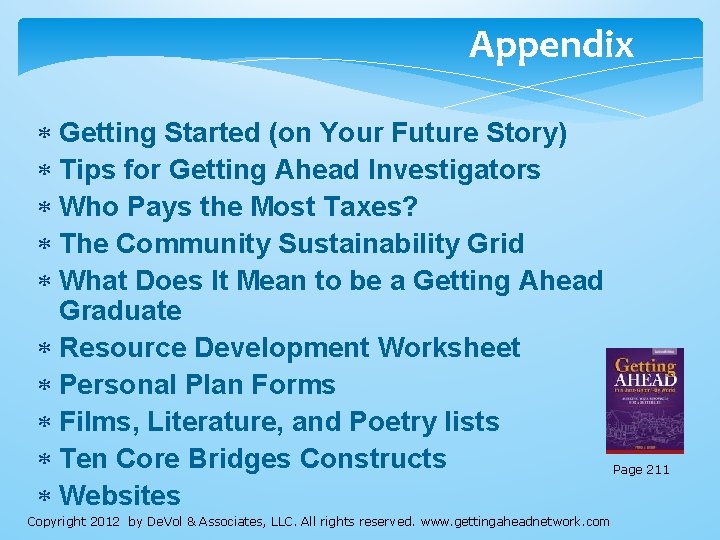 Appendix Getting Started (on Your Future Story) Tips for Getting Ahead Investigators Who Pays Appendix Getting Started (on Your Future Story) Tips for Getting Ahead Investigators Who Pays
