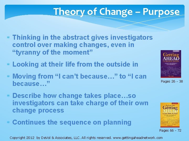 Theory of Change – Purpose Thinking in the abstract gives investigators control over making Theory of Change – Purpose Thinking in the abstract gives investigators control over making