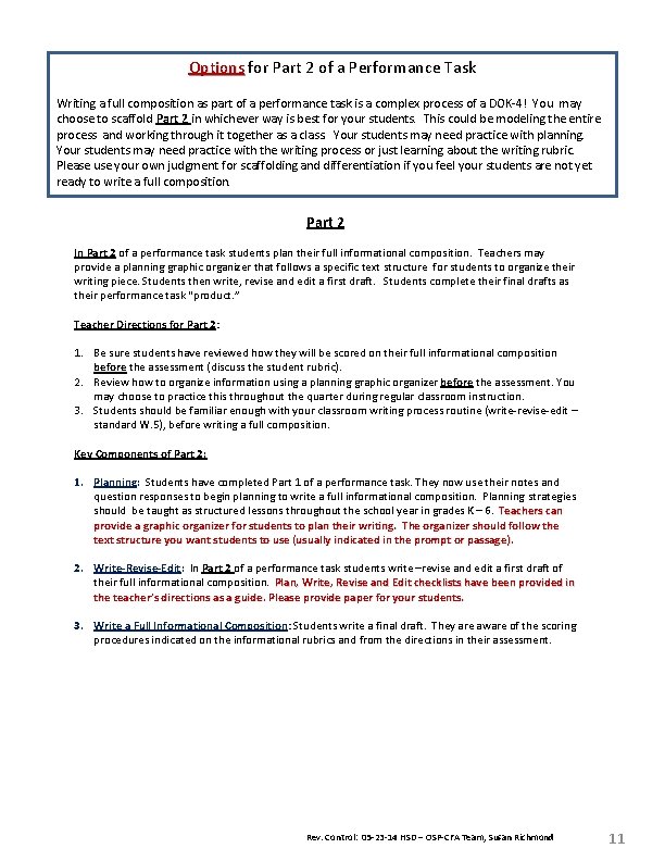 Options for Part 2 of a Performance Task Options Writing a full composition as