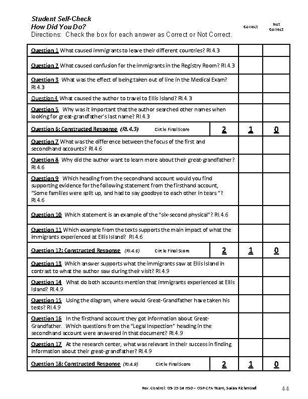Student Self-Check How Did You Do? Directions: Check the box for each answer as