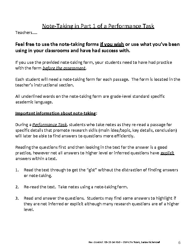 Teachers. . Note-Taking in Part 1 of a Performance Task Feel free to use