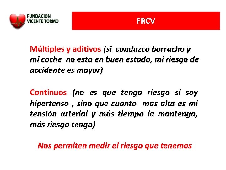 FRCV Múltiples y aditivos (si conduzco borracho y mi coche no esta en buen