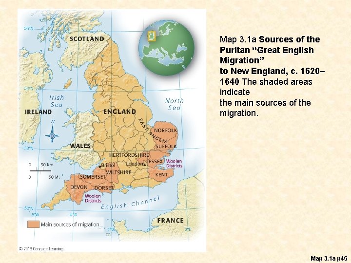 Map 3. 1 a Sources of the Puritan “Great English Migration” to New England,