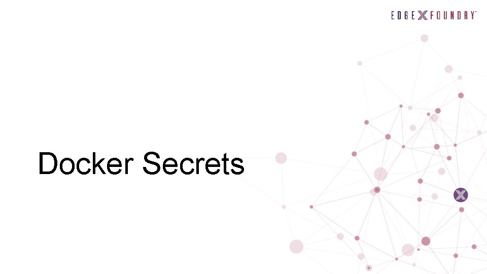 Docker Secrets 