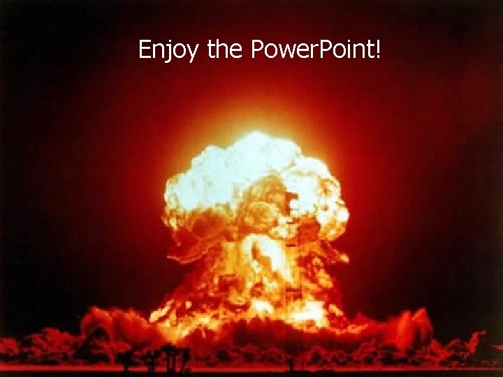 Enjoy the Power. Point! Nutrition Computers 8 By Joey. Meekley 