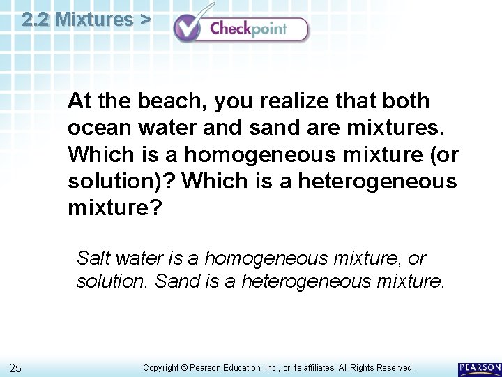 2. 2 Mixtures > At the beach, you realize that both ocean water and 2. 2 Mixtures > At the beach, you realize that both ocean water and