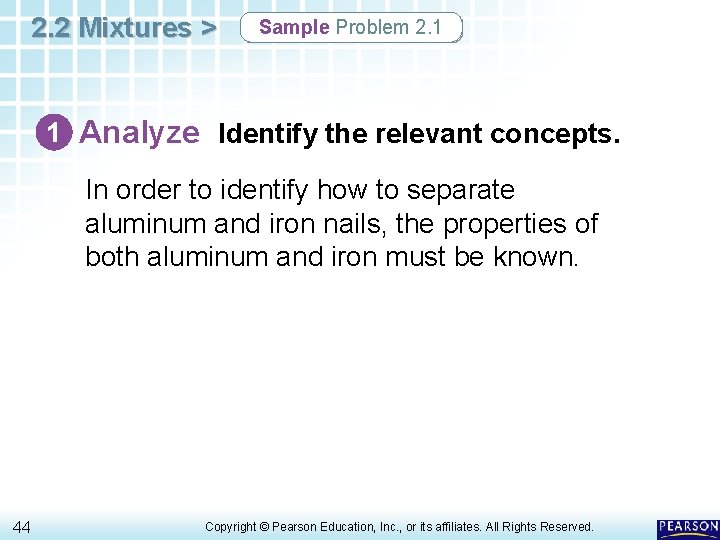 2. 2 Mixtures > Sample Problem 2. 1 1 Analyze Identify the relevant concepts. 2. 2 Mixtures > Sample Problem 2. 1 1 Analyze Identify the relevant concepts.