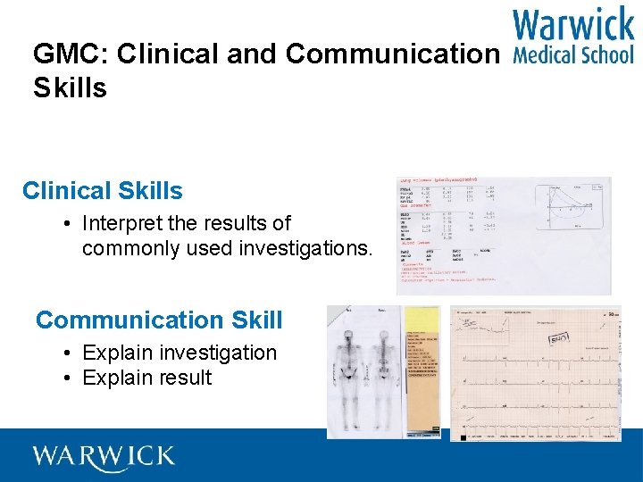 GMC: Clinical and Communication Skills Relationship with patient, History, Examination, Problem Solving and Management