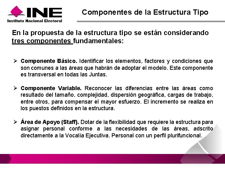 Componentes de la Estructura Tipo En la propuesta de la estructura tipo se están Componentes de la Estructura Tipo En la propuesta de la estructura tipo se están