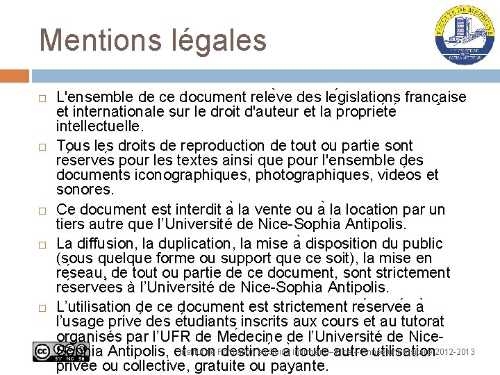 Mentions légales L'ensemble de ce document rele ve des le gislations franc aise et