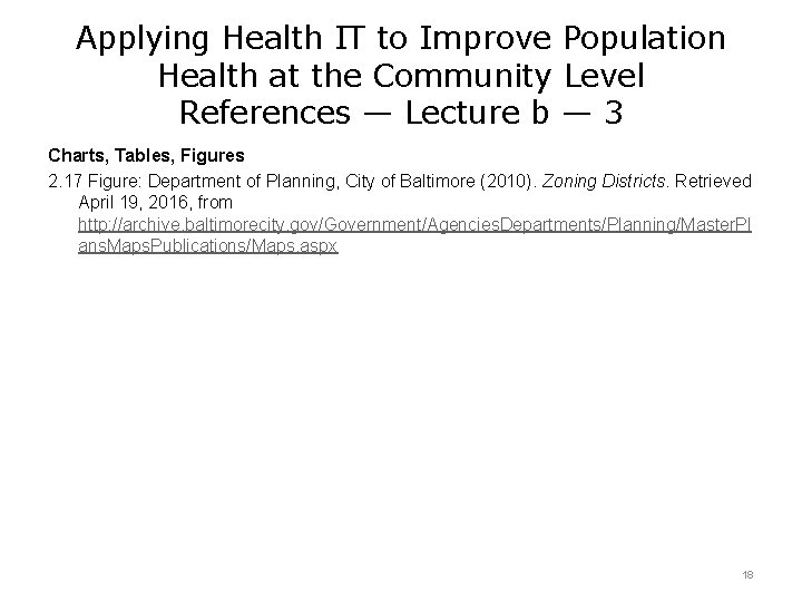 Applying Health IT to Improve Population Health at the Community Level References — Lecture