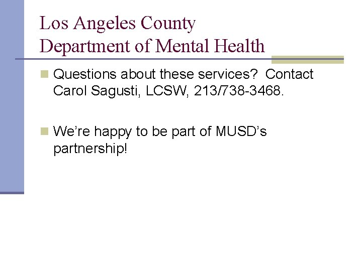 Los Angeles County Department of Mental Health Partner