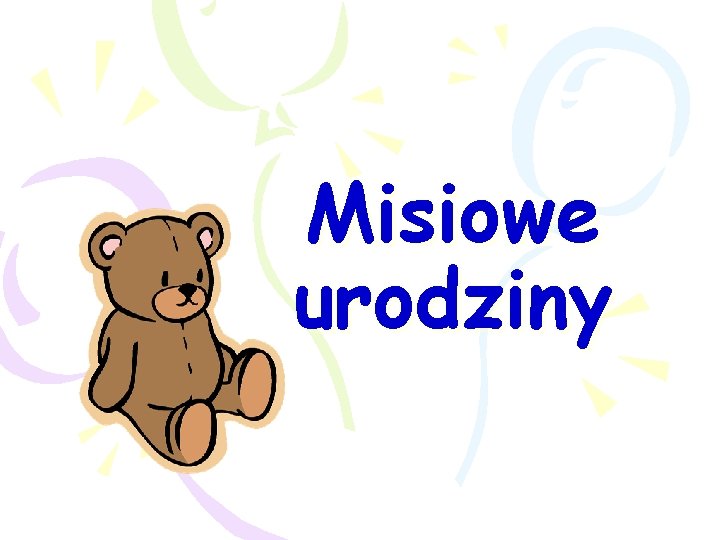 Misiowe urodziny 