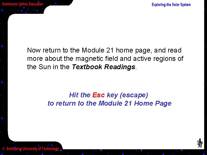 Now return to the Module 21 home page, and read more about the magnetic