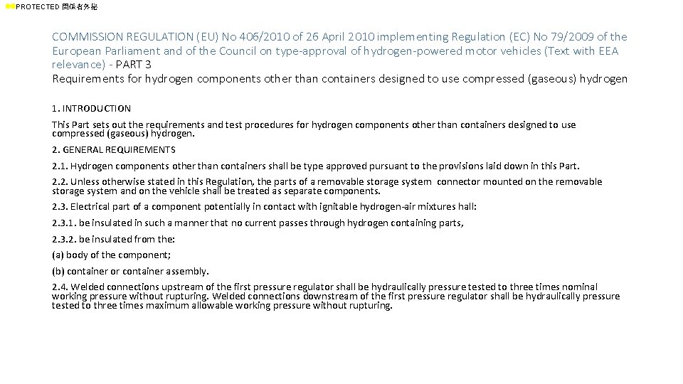 ll. PROTECTED 関係者外秘 COMMISSION REGULATION (EU) No 406/2010 of 26 April 2010 implementing Regulation