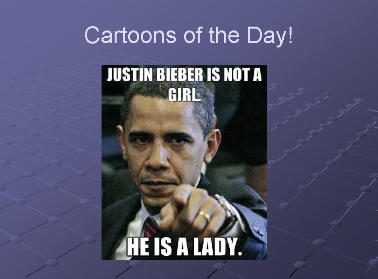 Cartoons of the Day! 