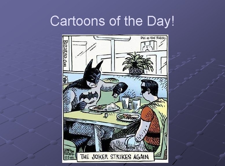 Cartoons of the Day! 