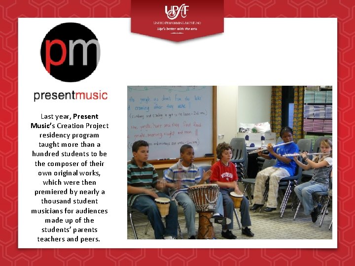 Last year, Present Music’s Creation Project residency program taught more than a hundred students Last year, Present Music’s Creation Project residency program taught more than a hundred students