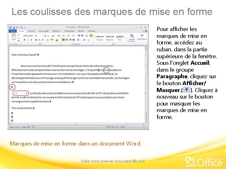 Les coulisses des marques de mise en forme Pour afficher les marques de mise