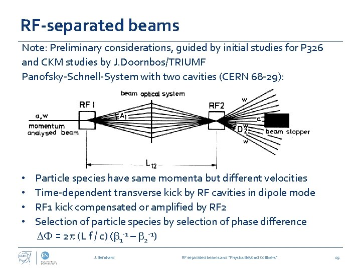 RF-separated beams Note: Preliminary considerations, guided by initial studies for P 326 and CKM