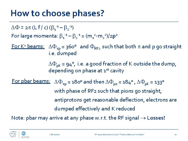 How to choose phases? DF = 2 p (L f / c) (b 1