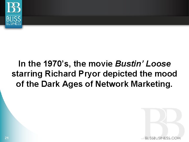 In the 1970’s, the movie Bustin’ Loose starring Richard Pryor depicted the mood of