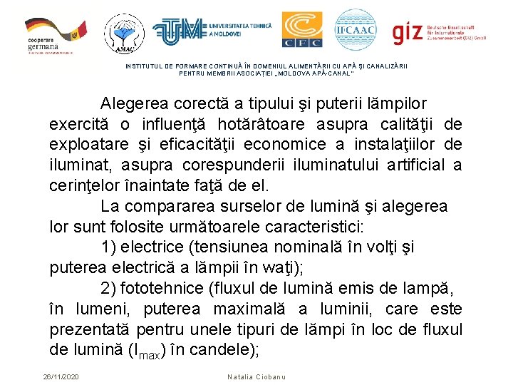 INSTITUTUL DE FORMARE CONTINUĂ ÎN DOMENIUL ALIMENTĂRII CU APĂ ŞI CANALIZĂRII PENTRU MEMBRII ASOCIAȚIEI