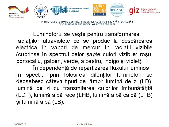 INSTITUTUL DE FORMARE CONTINUĂ ÎN DOMENIUL ALIMENTĂRII CU APĂ ŞI CANALIZĂRII PENTRU MEMBRII ASOCIAȚIEI