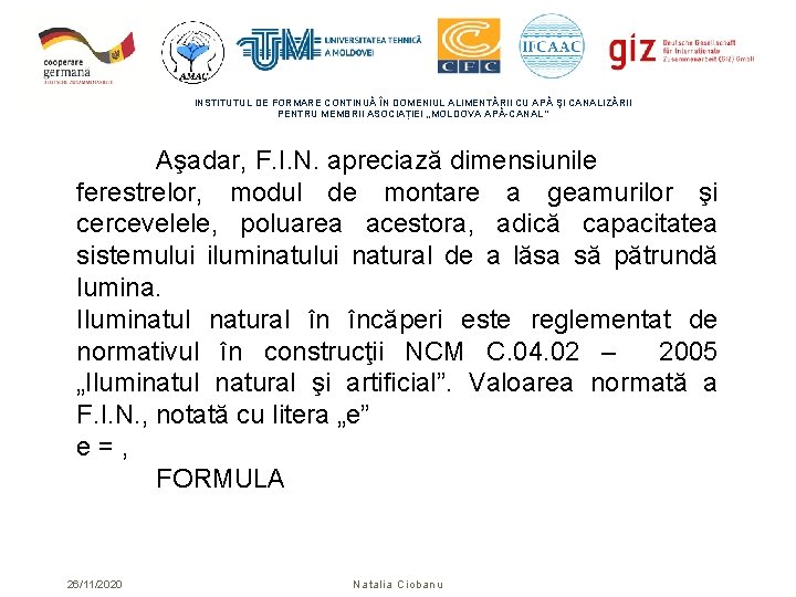 INSTITUTUL DE FORMARE CONTINUĂ ÎN DOMENIUL ALIMENTĂRII CU APĂ ŞI CANALIZĂRII PENTRU MEMBRII ASOCIAȚIEI