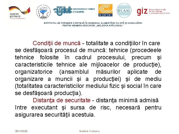 INSTITUTUL DE FORMARE CONTINUĂ ÎN DOMENIUL ALIMENTĂRII CU APĂ ŞI CANALIZĂRII PENTRU MEMBRII ASOCIAȚIEI