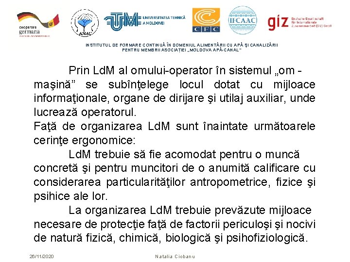 INSTITUTUL DE FORMARE CONTINUĂ ÎN DOMENIUL ALIMENTĂRII CU APĂ ŞI CANALIZĂRII PENTRU MEMBRII ASOCIAȚIEI