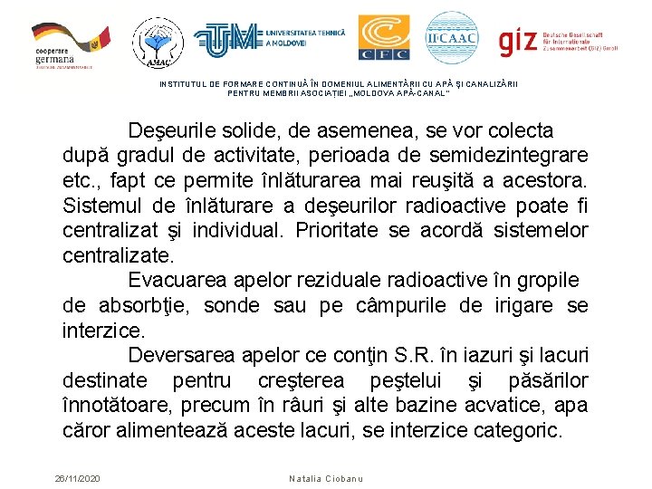 INSTITUTUL DE FORMARE CONTINUĂ ÎN DOMENIUL ALIMENTĂRII CU APĂ ŞI CANALIZĂRII PENTRU MEMBRII ASOCIAȚIEI