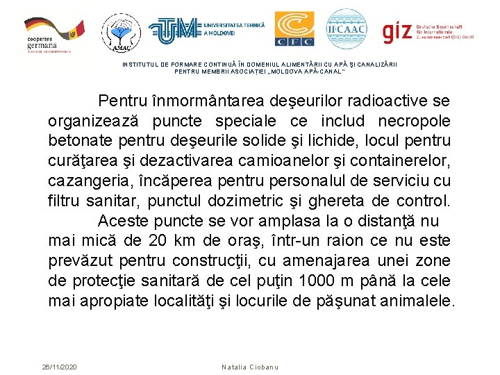 INSTITUTUL DE FORMARE CONTINUĂ ÎN DOMENIUL ALIMENTĂRII CU APĂ ŞI CANALIZĂRII PENTRU MEMBRII ASOCIAȚIEI