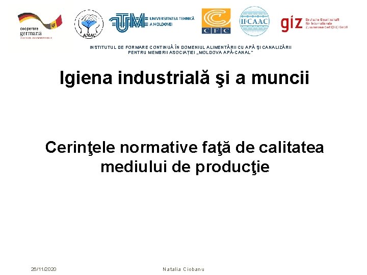 INSTITUTUL DE FORMARE CONTINUĂ ÎN DOMENIUL ALIMENTĂRII CU APĂ ŞI CANALIZĂRII PENTRU MEMBRII ASOCIAȚIEI