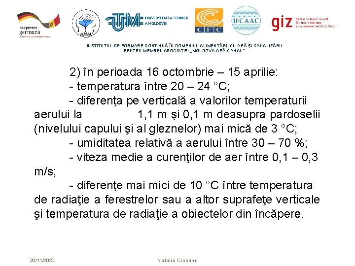 INSTITUTUL DE FORMARE CONTINUĂ ÎN DOMENIUL ALIMENTĂRII CU APĂ ŞI CANALIZĂRII PENTRU MEMBRII ASOCIAȚIEI