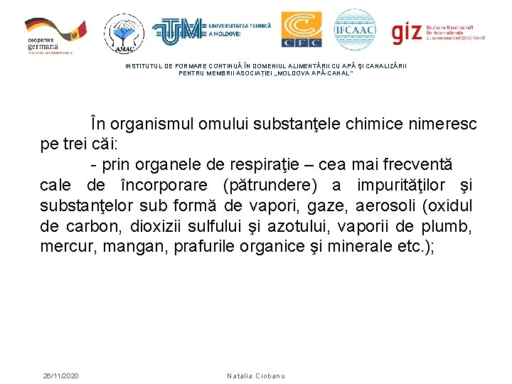 INSTITUTUL DE FORMARE CONTINUĂ ÎN DOMENIUL ALIMENTĂRII CU APĂ ŞI CANALIZĂRII PENTRU MEMBRII ASOCIAȚIEI