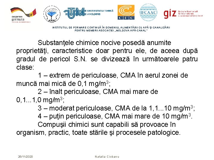 INSTITUTUL DE FORMARE CONTINUĂ ÎN DOMENIUL ALIMENTĂRII CU APĂ ŞI CANALIZĂRII PENTRU MEMBRII ASOCIAȚIEI