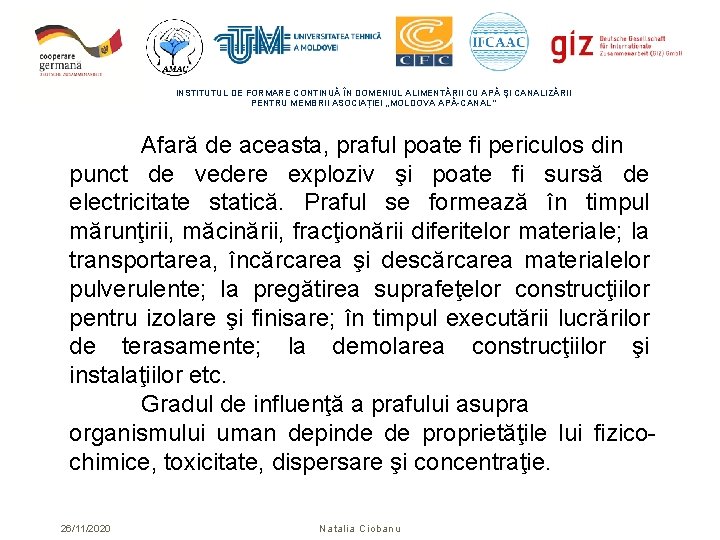 INSTITUTUL DE FORMARE CONTINUĂ ÎN DOMENIUL ALIMENTĂRII CU APĂ ŞI CANALIZĂRII PENTRU MEMBRII ASOCIAȚIEI