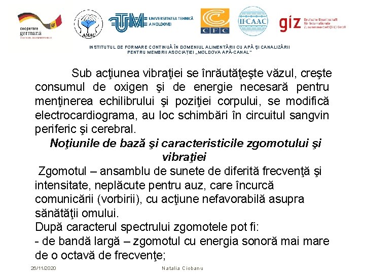 INSTITUTUL DE FORMARE CONTINUĂ ÎN DOMENIUL ALIMENTĂRII CU APĂ ŞI CANALIZĂRII PENTRU MEMBRII ASOCIAȚIEI