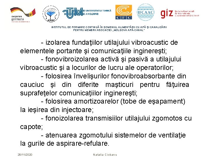 INSTITUTUL DE FORMARE CONTINUĂ ÎN DOMENIUL ALIMENTĂRII CU APĂ ŞI CANALIZĂRII PENTRU MEMBRII ASOCIAȚIEI