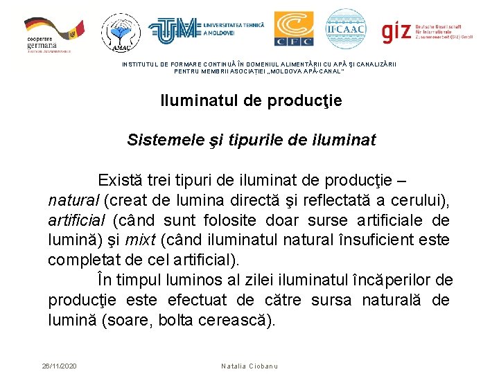 INSTITUTUL DE FORMARE CONTINUĂ ÎN DOMENIUL ALIMENTĂRII CU APĂ ŞI CANALIZĂRII PENTRU MEMBRII ASOCIAȚIEI