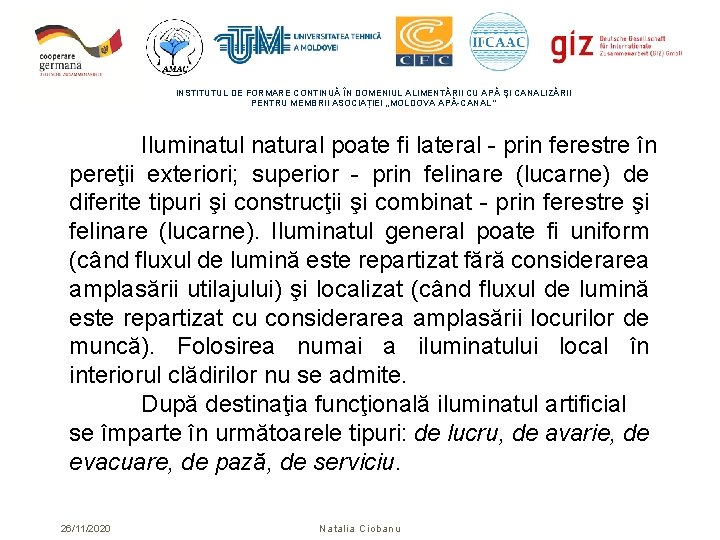 INSTITUTUL DE FORMARE CONTINUĂ ÎN DOMENIUL ALIMENTĂRII CU APĂ ŞI CANALIZĂRII PENTRU MEMBRII ASOCIAȚIEI