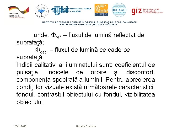 INSTITUTUL DE FORMARE CONTINUĂ ÎN DOMENIUL ALIMENTĂRII CU APĂ ŞI CANALIZĂRII PENTRU MEMBRII ASOCIAȚIEI