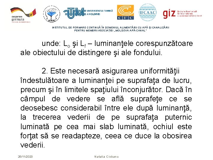 INSTITUTUL DE FORMARE CONTINUĂ ÎN DOMENIUL ALIMENTĂRII CU APĂ ŞI CANALIZĂRII PENTRU MEMBRII ASOCIAȚIEI