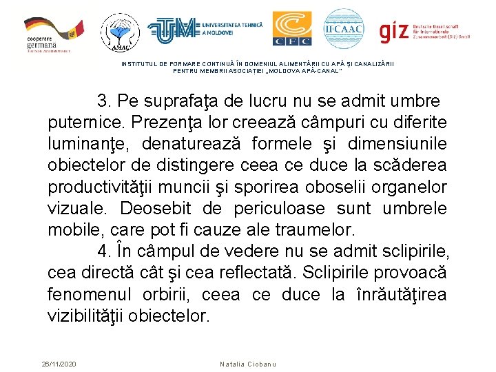 INSTITUTUL DE FORMARE CONTINUĂ ÎN DOMENIUL ALIMENTĂRII CU APĂ ŞI CANALIZĂRII PENTRU MEMBRII ASOCIAȚIEI